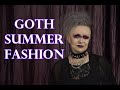 Goth Summer Fashion Look Book