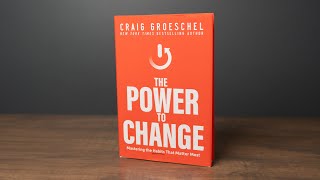 Review of the Power to Change by Craig Groeschel