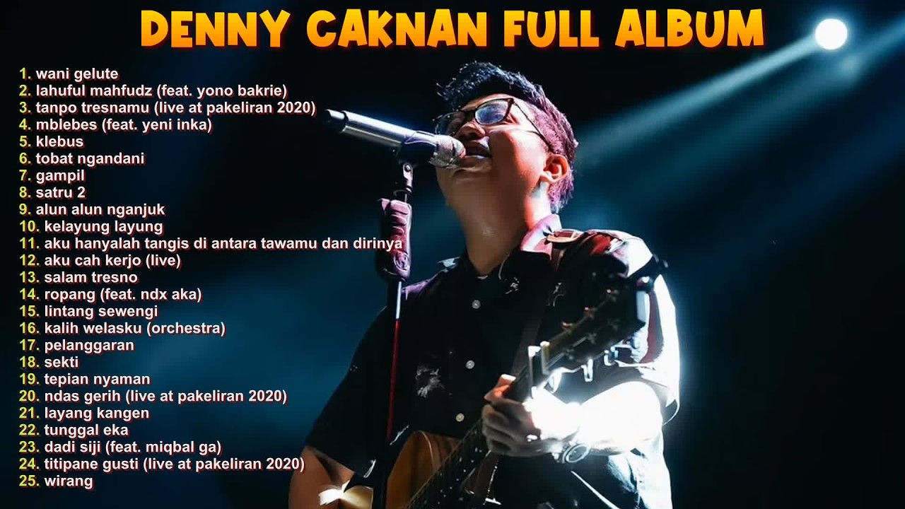 DENNY CAKNAN 2025 FULL ALBUM TERBAIK  LAGU JAWA VIRAL SEPANJANG MASA