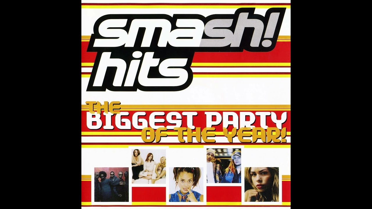 Smash Hits - The Biggest Party Of The Year! 2000 - YouTube