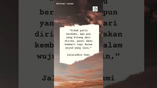 Motivasi Islami 13  Yang Hilang Akan Kembali