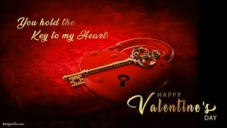 Free Valentines Day E-Card With Music For Loved Ones & Special Friendkey Of My Heart Animation