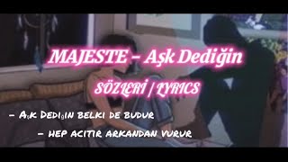 Majeste - Aşk Dediğin / Resimi