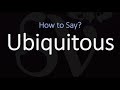 How to Pronounce Ubiquitous? (CORRECTLY) Meaning & Pronunciation