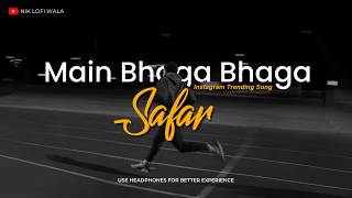 Download lagu I Have Been Running, Awake for Centuries - Safar (Journey) Slowed and Reverb - Lofi Song | Safar ...
