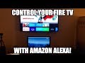 Use Your Alexa Device to Control Your Amazon Fire TV