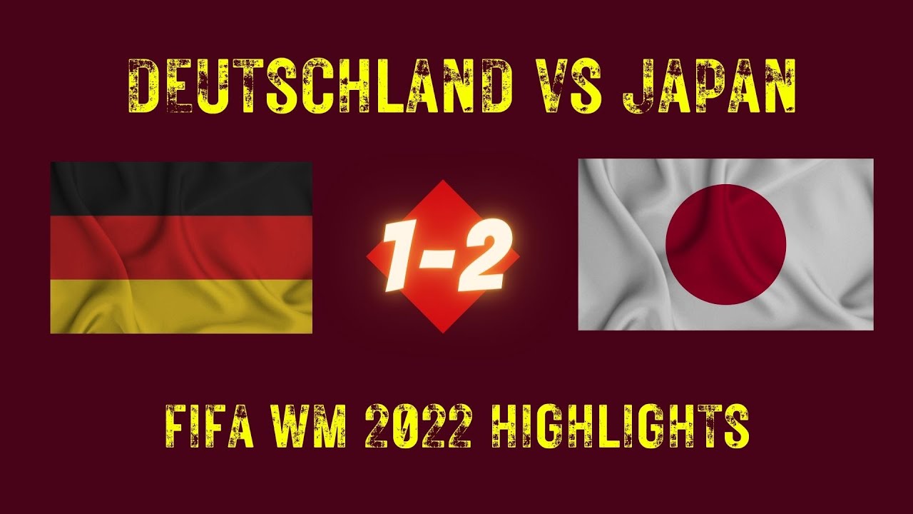 Deutschland gegen Japan 12 FIFA Weltmeisterschaft 2022 Highlights HD