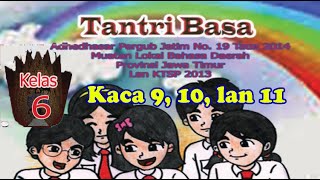 Basa Jawa, Tantri Basa Kelas 6 Kaca 9, 10, lan 11