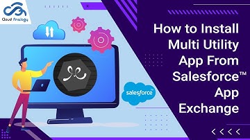 How to Install Multi Utility App From Salesforce AppExchange