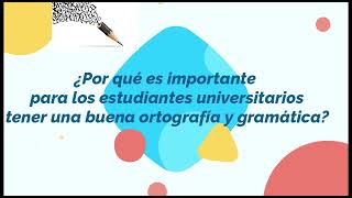 La importancia de la ortografía y la gramática La importancia de la ortografía y la gramática