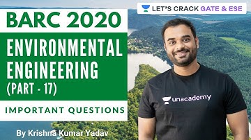 Environmental Engineering Important Questions For GATE 2021 and BARC 2020 (Part-17)