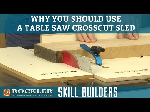 Four Reasons to Use a Table Saw Crosscut Sled | Rockler Skill Builders