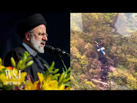 Irans President Raisi Killed In Helicopter Crash | Wsj News