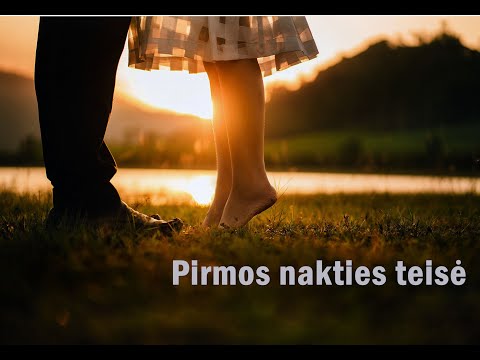 Video: Pirmos Nakties Teisė: Kokia Yra Tradicijos Esmė - Alternatyvus Vaizdas