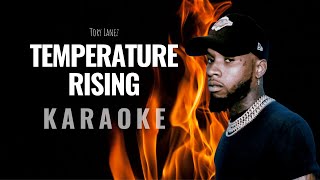 Tory Lanez - Temperature Rising (Karaoke)