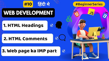 HTML Headings | Comments | Web Development Full Course In Hindi | By Krishna Sonavane