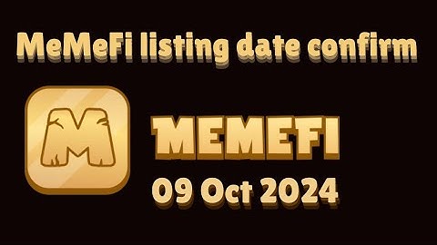 MemeFi Listing Date Confirm || Important Update in last || MemeFi Tap to Earn Project || Mining Hub