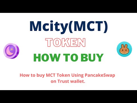 How to Buy Mcity Token (MCT) Using PancakeSwap On Trust Wallet OR MetaMask Wallet