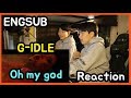 (여자)아이들((G)I-DLE) - 'Oh my god' Official Music Video l Reaction !!