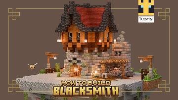 How to Build a Blacksmith