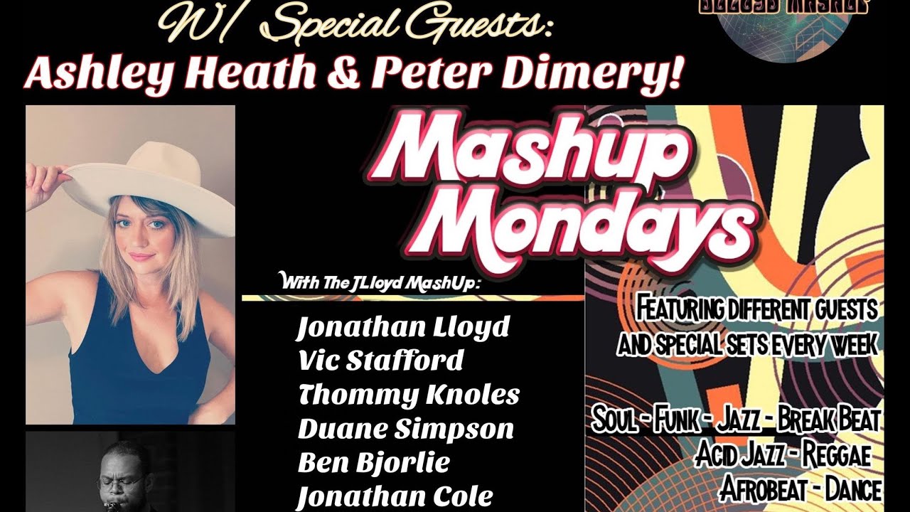 JLloyd MashUp LIVE wsg Ashley Heath and Peter Dimery at One World West