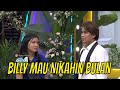 Billy Maunya Nikah Sama Bulan Sutena | OPERA VAN JAVA (24/06/21) Part 3