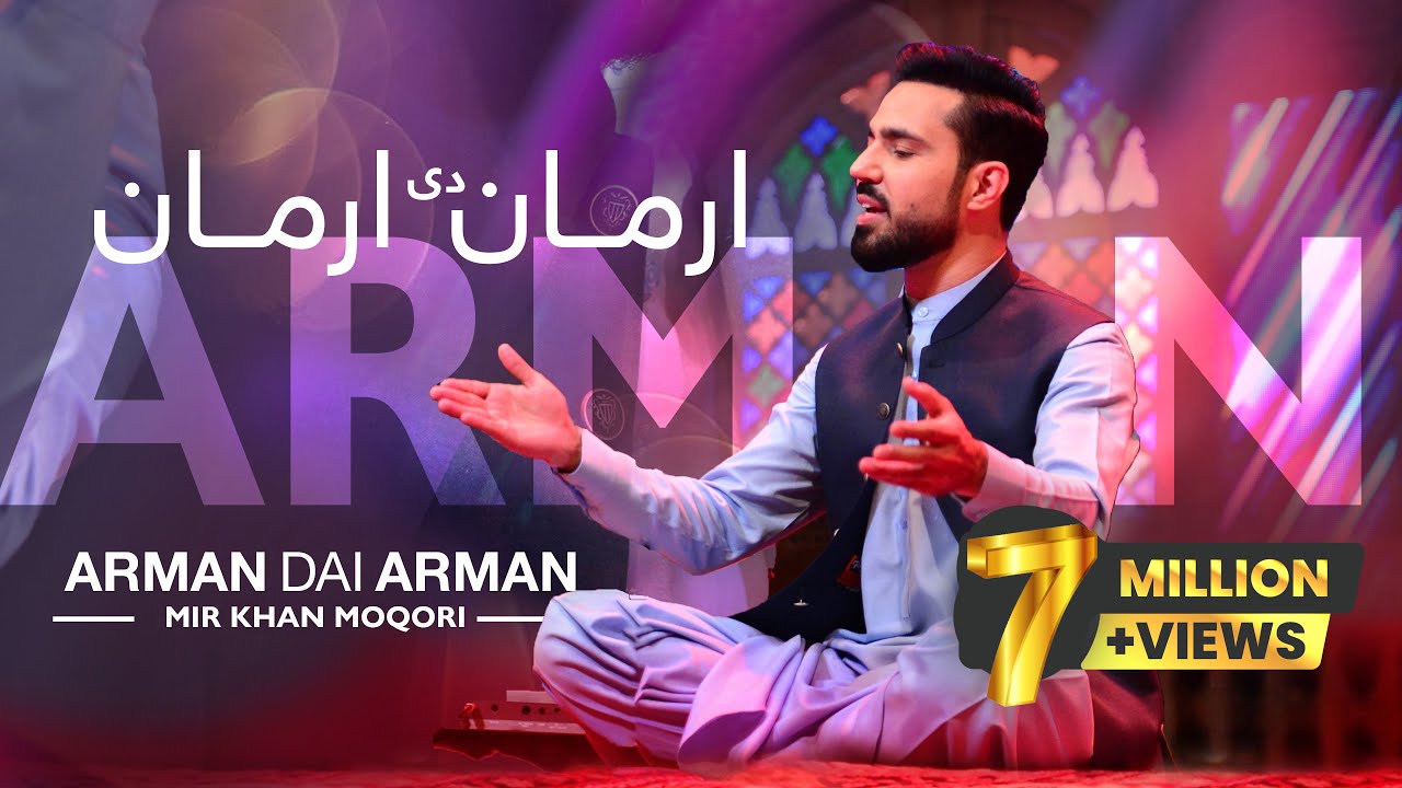 Arman Dai Arman  Mir Khan  Remembering Moqori  Season 1          