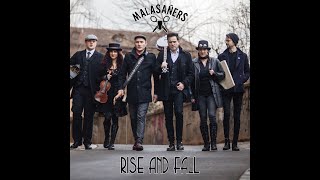 Malasañers - 'Rise and Fall' - Malasaners