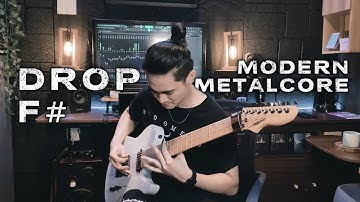 Drop F# Modern Metalcore/Djent Riff | 7 String Guitar