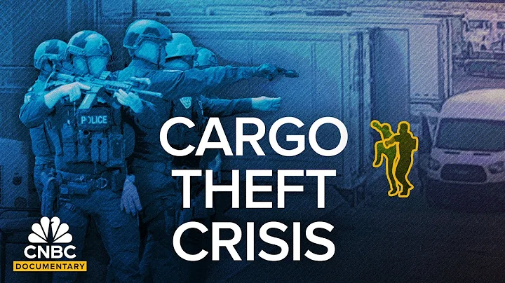 How U.S. Supply Chains Are Under Attack By Cargo Theft Criminals | Full Documentary