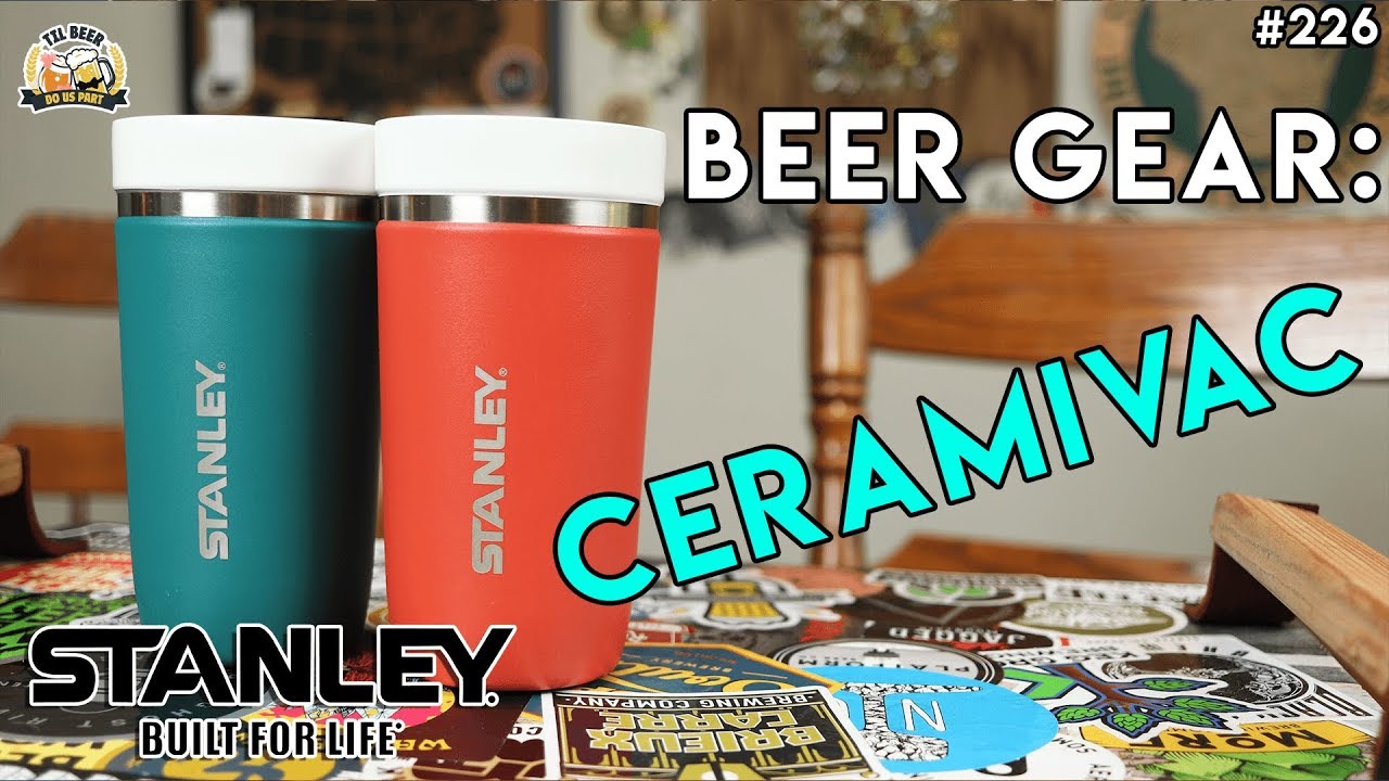 Beer Gear: Better than the Original? - Stanley Ceramivac