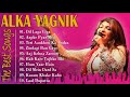 ALKA YAGNIK Hit Songs | Best Of Alka Yagnik | Latest Bollywood Hindi Songs | Golden Hits #3