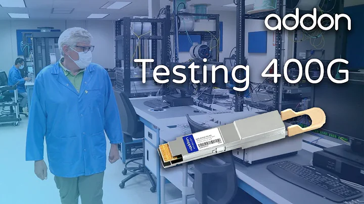 How To Test 400G Optical Transceivers | AddOn Networks
