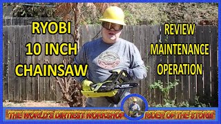 Ryobi Chainsaw 10 Inches Review, Use, And Maintenance, Quirks And Features 2 0