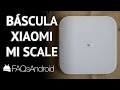 Xiaomi Mi Scale: análisis de la báscula inteligente de Xiaomi