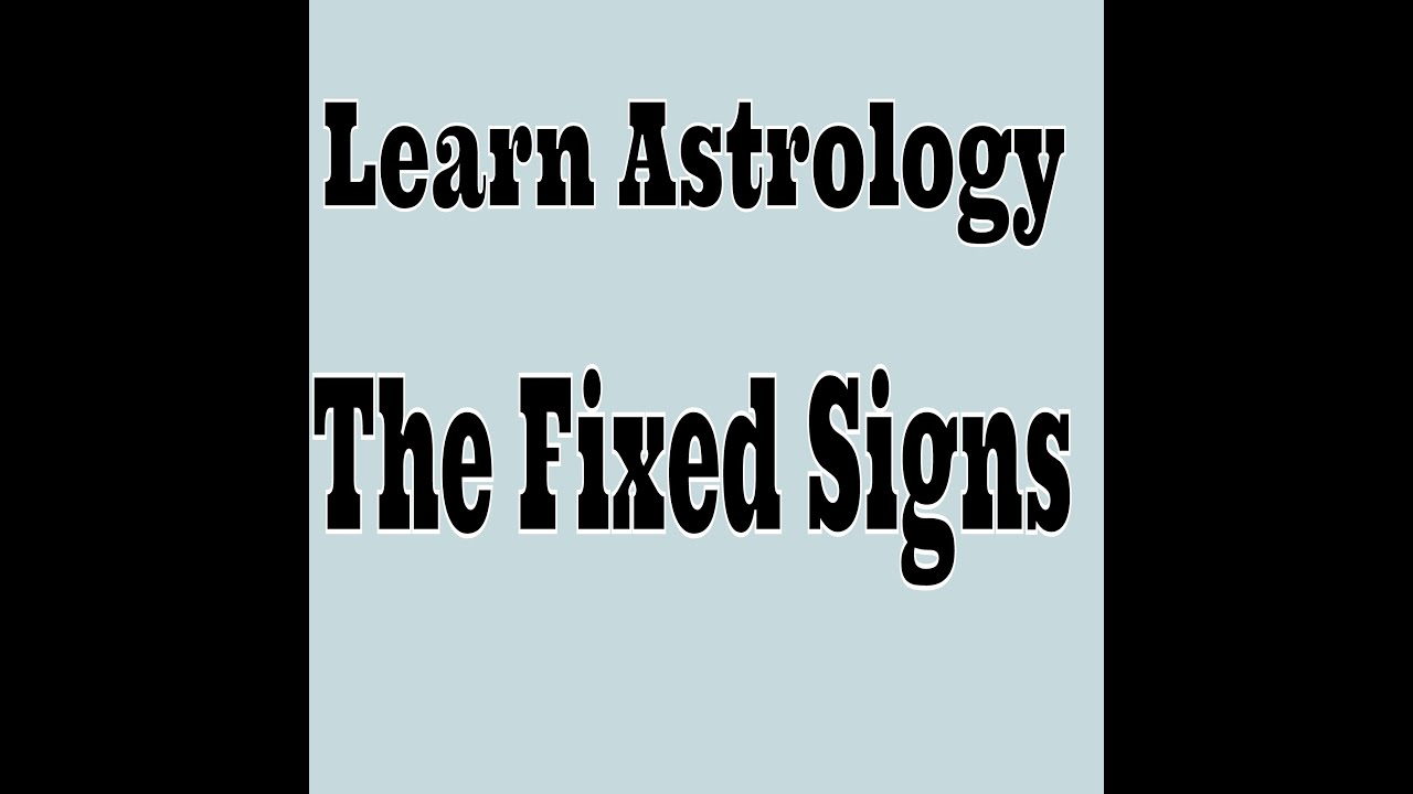 2014 Spiritual Astrology / Fixed Cross / (MUST WATCH!) Zodiac series