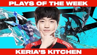 kalista-support-let-keria-cook-plays-of-the-week