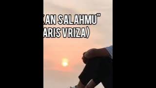 Lirik lagu 'BUKAN SALAHMU' (haris vriza)