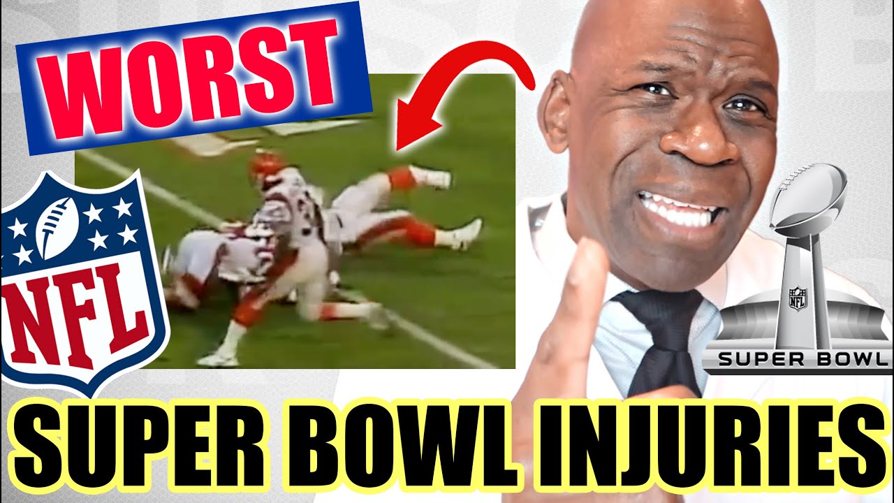 WORST NFL INJURIES (SUPER BOWL) Explained by Dr Chris Raynor