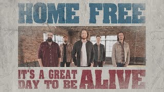 Travis Tritt - It's A Great Day To Be Alive (Home Free Cover) chords