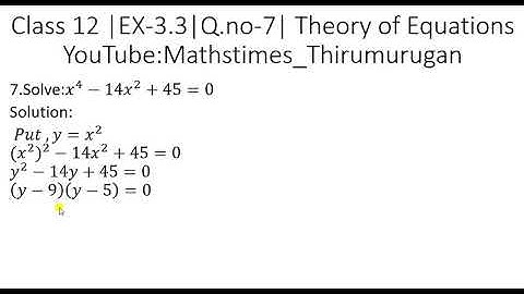 Class 12 | EX-3.3 |Q.no-7 | Theory of Equations | Chapter-3 | K.Thirumurugan