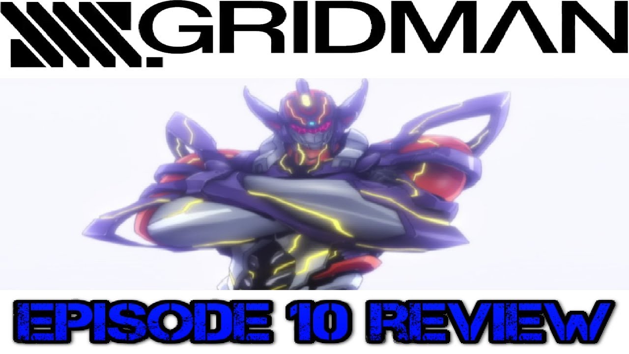 Ssss Gridman Episode 10 Review Gridknight Appears Youtube
