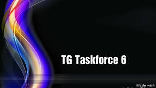 TG Taskforce 6