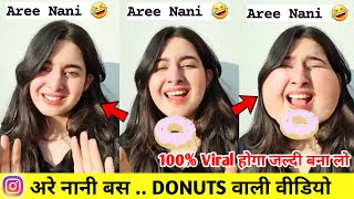 Are Nani Bus... Reels Viral Video Editing Donuts Eating On Reels Technical Dullur