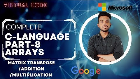 Arrays | PART-8 | COMPLETE C-TUTORIAL | VIRTUAL CODE