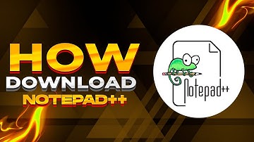 How to download & install Notepad++ on Windows 10