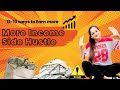 Side income for extra money  side hustle ideas       sangrur vlogger