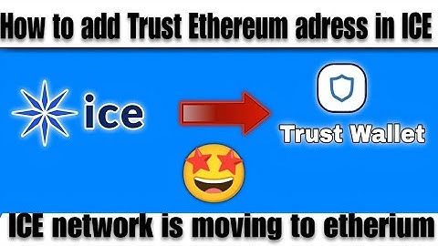 How to add Ethereum adress on ice network || Trust wallet Ethereum adress
