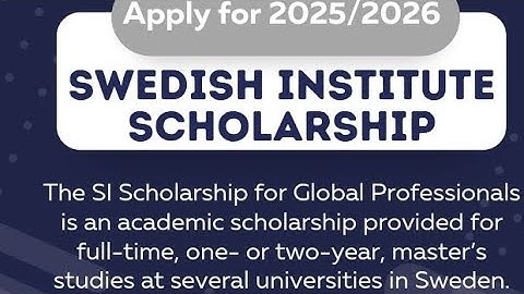 How to Get the Swedish Institute Scholarships for Global Professionals (SISGP) | Study in Sweden