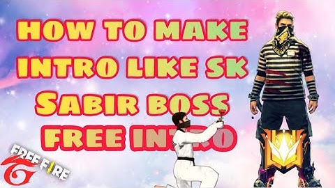 How to make intro like professional sabir boss| free